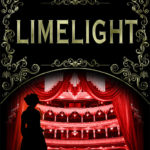 Penny Green Book 1 - Limelight by Emily Organ