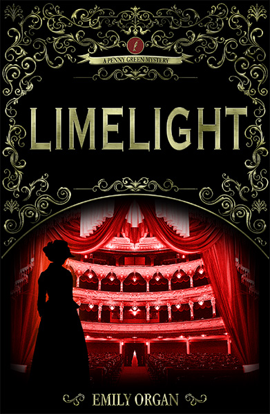 Penny Green Book 1 - Limelight by Emily Organ
