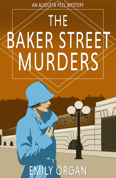 The Baker Street Murders by Emily Organ