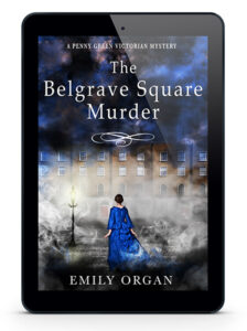 The Belgrave Square Murder by Emily Organ