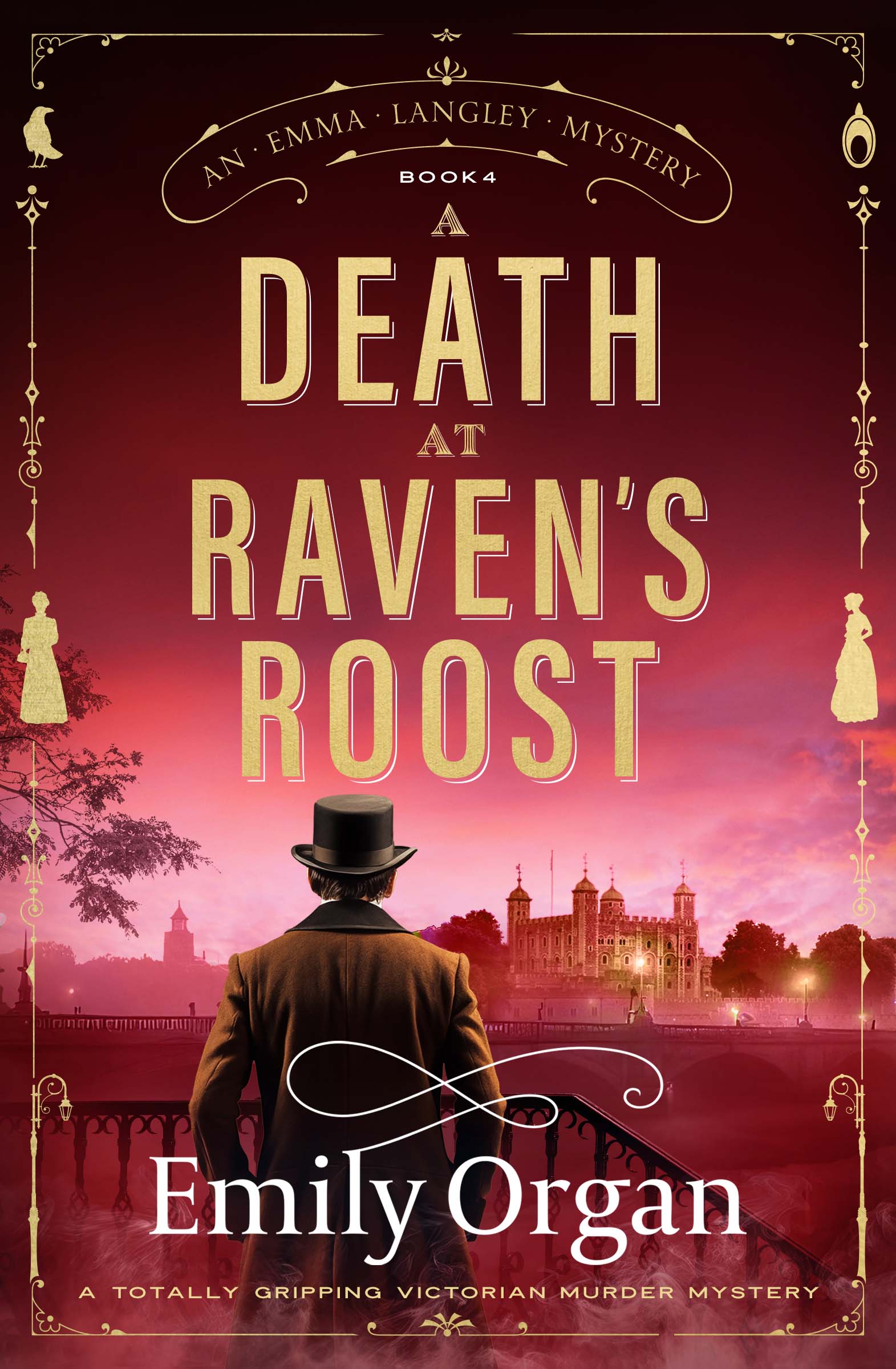 A Death at Raven's Roost: A totally gripping Victorian murder mystery (A Emma Langley Victorian Mystery Book 4) by Emily Organ
