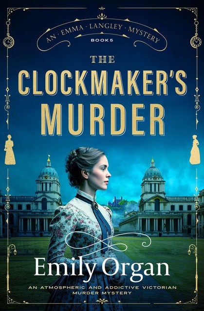 The Clockmaker's Murder by Emily Organ